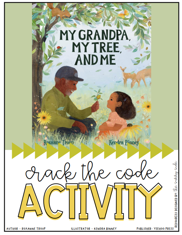 image link to "Crack the Code book activity" for "My Grandpa, My Tree, and Me" by Roxanne Troup